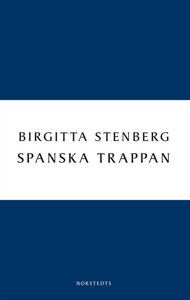 Spanska trappan (inbunden)