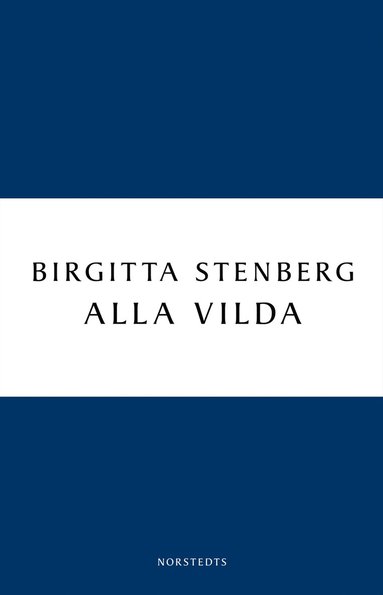 Alla vilda (hftad)