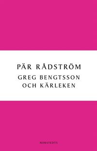 Greg Bengtsson och krleken (e-bok)