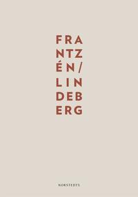 Frantzn/Lindeberg (inbunden)