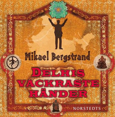 Delhis vackraste händer (pocket)