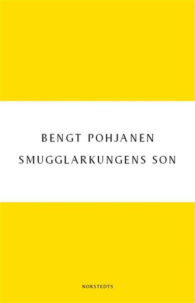 Smugglarkungens son (inbunden)