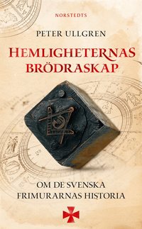 Hemligheternas brödraskap av Peter Ullgren (Pocket)