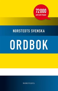 Norstedts Svenska Ordbok : [72.000 Ord Och Fraser] - Kartonnage ...