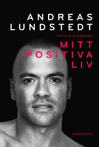 Mitt positiva liv (inbunden)