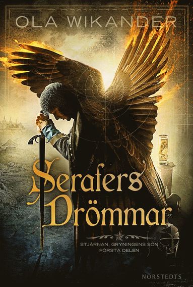 Serafers drmmar : Stjrnan, Gryningens son (pocket)