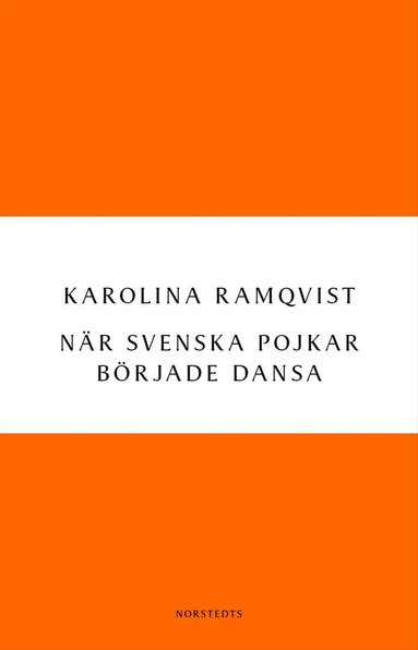 Nr svenska pojkar brjade dansa (e-bok)