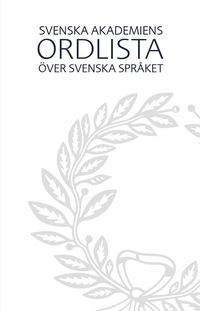 Svenska Akademiens ordlista över svenska språket (inbunden)