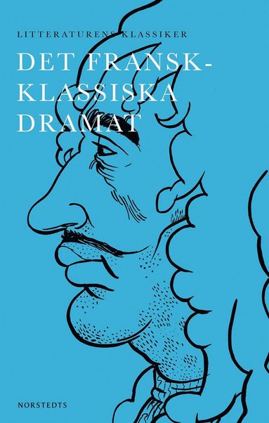 Det fransk-klassiska dramat (hftad)