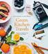Green kitchen travels : hälsosam vegetarisk mat från hela världen