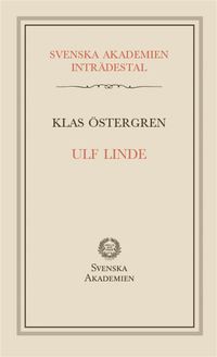 Ulf Linde : inträdestal i Svenska akademien (häftad)