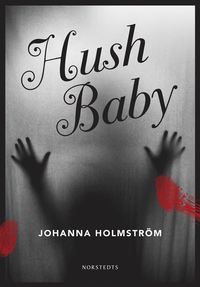 Hush baby (e-bok)
