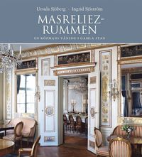 Masreliezrummen : En kpmans vning i Gamla stan (hftad)