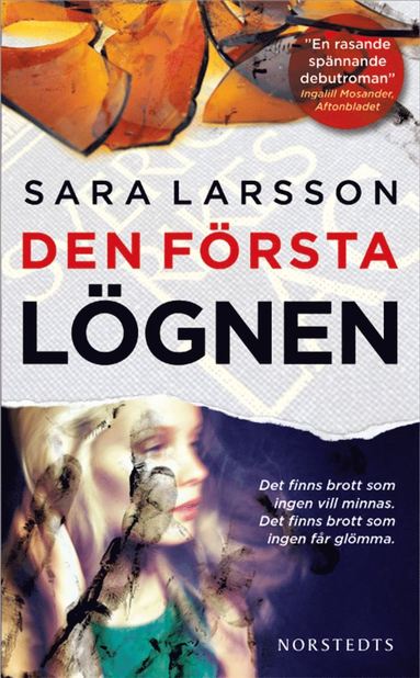 Den f�rsta l�gnen (ljudbok)