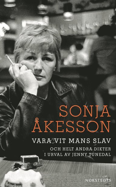 Vara vit mans slav och helt andra dikter (hftad)