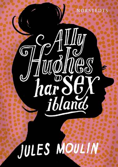 Ally Hughes har sex ibland (e-bok)