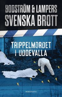 Trippelmordet i Uddevalla (e-bok)
