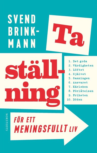 Ta ställning för ett meningsfullt liv (inbunden)