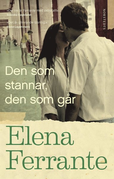 Den som stannar, den som går. Bok 3, Åren mitt i livet (inbunden)