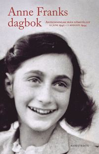 Anne Franks dagbok : den oavkortade originalutgåvan - anteckningar från gömstället 12 juni 1942 - 1 augusti 1944 (storpocket)