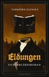 Eldungen : en herrgrdsroman
