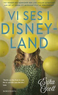 Vi ses i Disneyland - Erika Scott - Pocket | Bokus