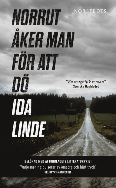 Norrut åker man för att dö (häftad)