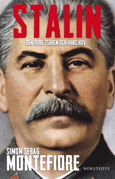Stalin : den rde tsaren och hans hov (e-bok)