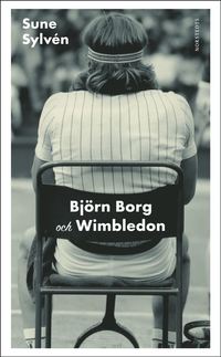 Björn Borg och Wimbledon (häftad)
