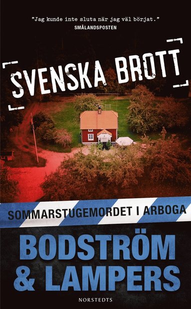 Sommarstugemordet i Arboga (inbunden)