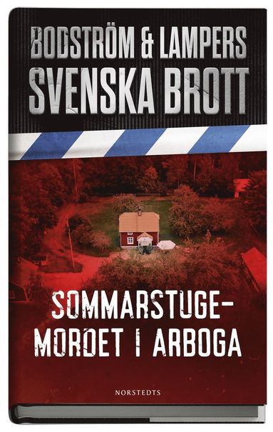Sommarstugemordet i Arboga (ljudbok)