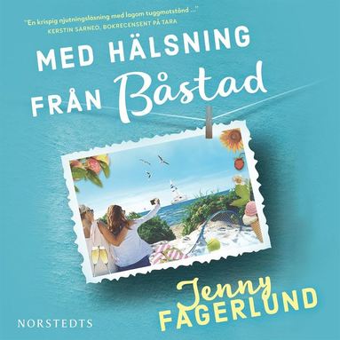 Med hlsning frn Bstad (ljudbok)
