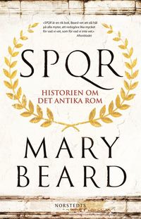 SPQR : Historien om det antika Rom (hftad)