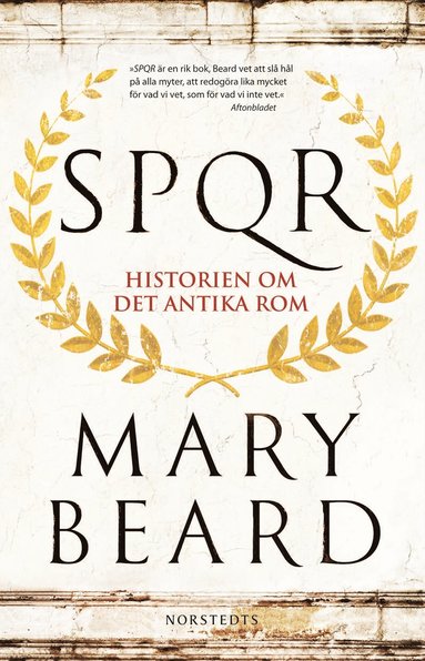SPQR : Historien om det antika Rom (inbunden)