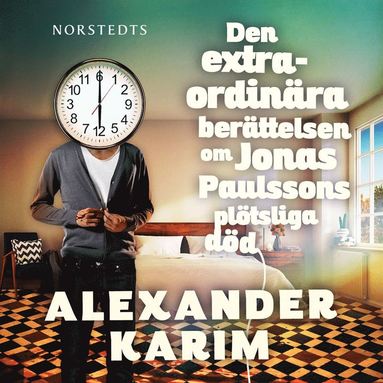 Den extraordinra berttelsen om Jonas Paulssons pltsliga dd (pocket)