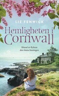Hemligheten i Cornwall - Liz Fenwick - Pocket | Bokus