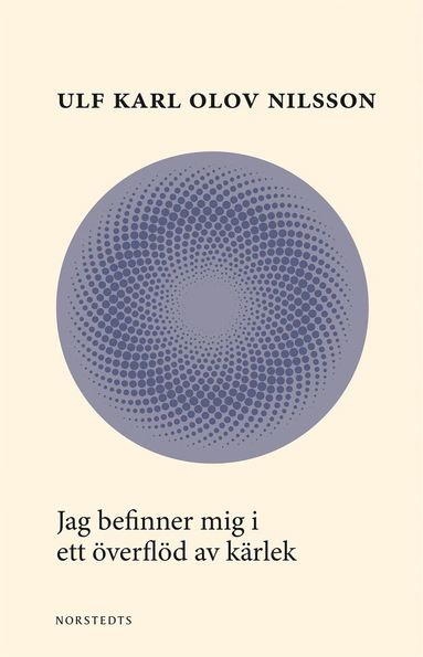 Jag befinner mig i ett överflöd av kärlek (häftad)