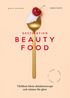 Destination Beautyfood : världens bästa skönhetsrecept och rutiner för glow