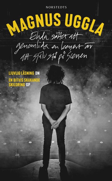 Enda sttet att genomlida en konsert r att sjlv st p scenen (inbunden)