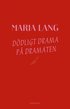 D�dligt drama p� Dramaten