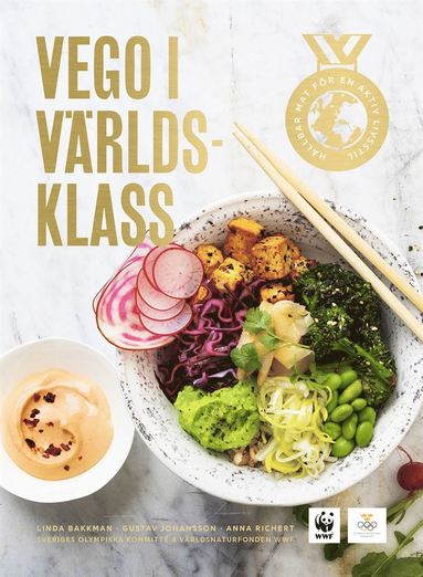 Vego i världsklass : hållbar mat för en aktiv livsstil (inbunden)