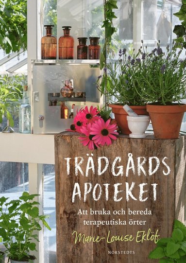 Trdgrdsapoteket : att bruka och bereda terapeutiska rter (kartonnage)