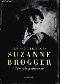 Suzanne Brgger : samtalsmemoarer (e-bok)