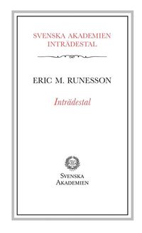 Intrdestal av Eric M. Runesson (hftad)