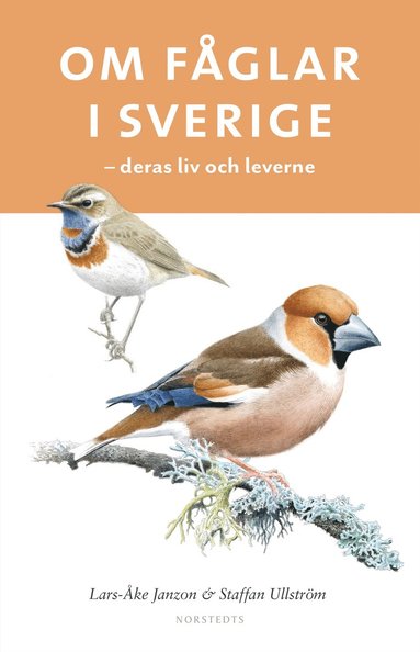 Om fglar i Sverige : deras liv och leverne (inbunden)