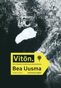 Vitön Den fristående fortsättningen till Expeditionen. Min kärlekshistoria