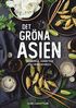 Det gröna Asien : umamikärlek, ramenlycka och tofuns revansch