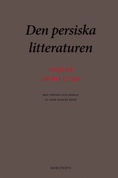 Den persiska litteraturen : esser (hftad)
