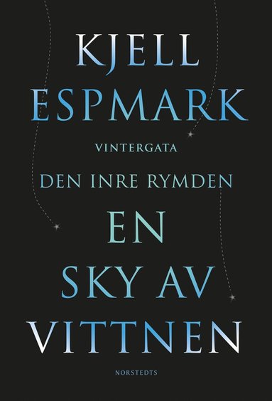 En sky av vittnen ; Vintergata ; Den inre rymden (hftad)