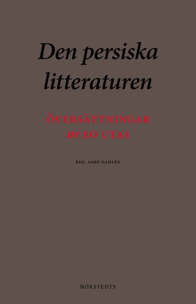 Den persiska litteraturen : versttningar (pocket)